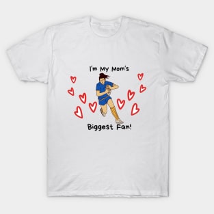 Mom's Biggest Fan T-Shirt